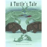 A Turtle's Tale by Henry, Crystal; Allen, Victoria Samantha, 9781519195593