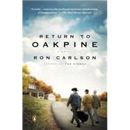 Return to Oakpine by Carlson, Ron, 9780143125594