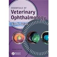 Essentials of Veterinary Ophthalmology by Gelatt, Kirk N., 9780781785594