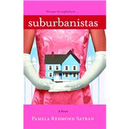 Suburbanistas by Redmond, Pamela, 9781416505594