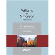Williams v. Simonson Faculty Materials by Bocchino, Anthony J.; Sonenshein, David A., 9781601565594