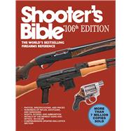 Shooter's Bible by Skyhorse Publishing, Inc., 9781629145594