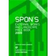 Spon's External Works and Landscape Price Book 2009 by Langdon; Davis, 9780415465595
