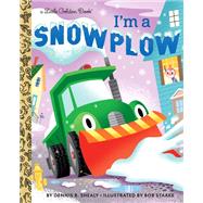 I'm a Snowplow by Shealy, Dennis R.; Staake, Bob, 9780593125595