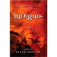 Inferno by Datlow, Ellen, 9780765315595