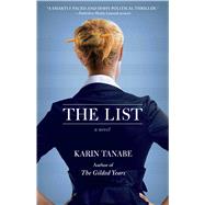 The List A Novel by Tanabe, Karin, 9781451695595
