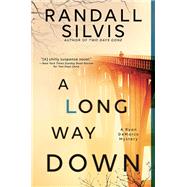 A Long Way Down by Silvis, Randall, 9781492665595