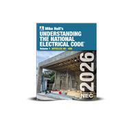 2026 Understanding the NEC, Volume 1 Textbook Articles 90 - 480 by Mike Holt, 9781960005595