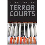 The Terror Courts by Bravin, Jess, 9780300205596