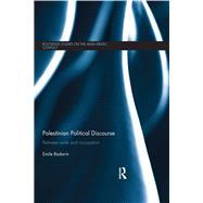 Palestinian Political Discourse by Badarin, Emile, 9780367875596