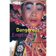 Dangerous Emotions by Lingis, Alphonso, 9780520225596