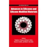 Advances in Silicones and Silicone-Modified Materials by Clarson, Stephen; Owen, Michael; Smith, Stephen; Van Dyke, Mark, 9780841225596