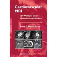 Cardiovascular MRI by Danias, Peter G., M.D., Ph.D.; Manning, Warren J., M.D., 9781934115596