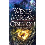 Obsession by Morgan, Wendy, 9780786015597