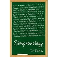 Simpsonology by Delaney, Tim, 9781591025597