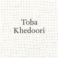 Toba Khedoori by Sirmans, Franklin; Mark, Lisa Gabrielle; D'Souza, Aruna; Goldstein, Ann; Shaughnessy, Brenda, 9783791355597