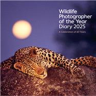 Wildlife Photographer of the Year Desk Diary 2025 60th anniversary edition by Museum, Natural History, 9780565095598