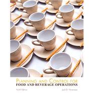 Planning and Control for Food and Beverage Operations - With Exam and Scantron Answer Sheet- 9th edition by Jack D. Ninemeier, 9780866125598