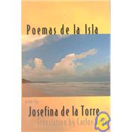Poemas de la Isla by de La Torre, Jose, 9780910055598