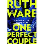 One Perfect Couple by Ware, Ruth, 9781668025598