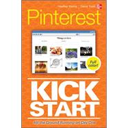Pinterest Kickstart by Morris, Heather; Todd, David, 9780071805599