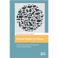Animal Rights Activism by Kerstin Jacobsson; Jonas Lindblom, 9781041175599