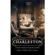 Remembering Old Charleston by Eastman, Margaret Middleton Rivers, 9781596295599