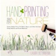 Hand Printing from Nature...,Bethmann, Laura Donnelly,9781603425599