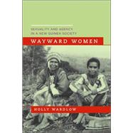 Wayward Women by Wardlow, Holly, 9780520245600