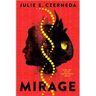 Mirage by Czerneda, Julie E., 9780756415600