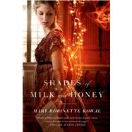 Shades of Milk and Honey by Kowal, Mary Robinette, 9780765325600