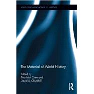 The Material of World History by Chen; Tina Mai, 9781138795600