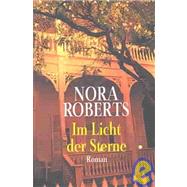 Im Licht Der Sterne by Roberts, Nora, 9783442355600