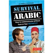 Survival Arabic Phrasebook & Dictionary by Gharsa, Yamina; Mansouri, Fethi, 9780804845601