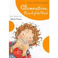 Clementine  Friend of the Week by Pennypacker, Sara; Frazee, Marla, 9781423115601
