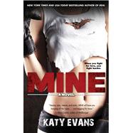Mine by Evans, Katy, 9781476755601
