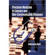 Precision Medicine: Prediction, Prevention with Personalization by Barh; Debmalya, 9781498775601