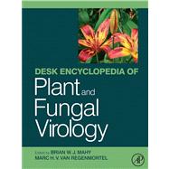 Desk Encyclopedia of Plant and Fungal Virology by Mahy, Brian; Regenmortel, Marc Van, 9780123785602