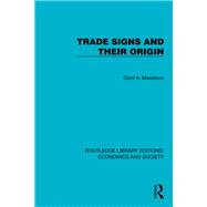 Trade Signs and their Origin by Cecil A. Meadows, 9781040585603