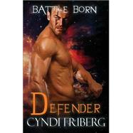 Defender by Friberg, Cyndi, 9781523255603