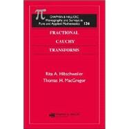 Fractional Cauchy Transforms by Hibschweiler; Rita A., 9781584885603