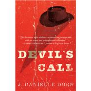 Devil's Call by Dorn, J. Danielle, 9781942645603