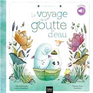 Contes de la nature - Le voyage de la goutte d'eau 3/5 ans by Gilles Diederichs, 9782401075603