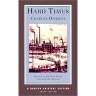 Hard Times (Norton Critical Editions) by Dickens, Charles; Kaplan, Fred (Editor), 9780393975604
