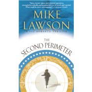 The Second Perimeter A Joe DeMarco Thriller by Lawson, Mike, 9780802145604