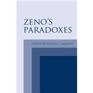 Zeno's Paradoxes by Salmon, Wesley C., 9780872205604
