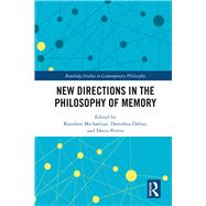 New Directions in the Philosophy of Memory by Michaelian; Kourken, 9781138065604