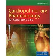 Cardiopulmonary Pharmacology for Respiratory Care by Moini, Jahangir, 9781449615604