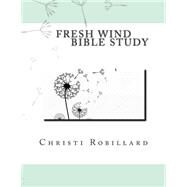 Fresh Wind by Robillard, Christi, 9781491265604