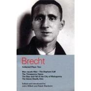 Brecht Collected Plays: 2 Man Equals Man; Elephant Calf; Threepenny Opera; Mahagonny; Seven Deadly Sins by Brecht, Bertolt; Willett, John; Auden, W. H.; Nellhaus, Gerhard; Manheim, Ralph; Kallman, Chester, 9780413685605